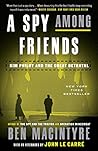 Book cover for A Spy Among Friends: Kim Philby and the Great Betrayal