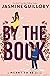 By the Book (Meant to Be, #2)