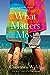 What Matters Most (Nantucket Love Story, #3)