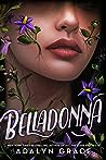 Belladonna by Adalyn  Grace