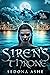 Siren's Throne (Royal Storm of Atlantis, #2)