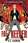 The Fae Keeper by H.E. Edgmon