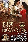 Rise of de Wolfe (World of de Wolfe Pack #4)