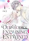 Our Bodies, Entwining, Entwined, Vol. 1 by iko .