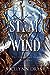 Steal the Wind (Godstone Saga, #1)