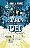 La banda degli dei