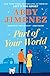 Part of Your World (Part of Your World, #1) by Abby Jimenez