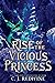 Rise of the Vicious Princess