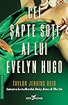 Cei șapte soți ai lui Evelyn Hugo by Taylor Jenkins Reid