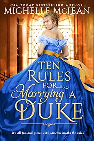 Ten Rules for Marrying a Duke