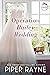 Operation Bailey Wedding by Piper Rayne