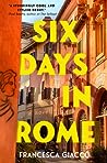 Six Days in Rome