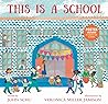 This Is a School by John Schu