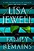 The Family Remains (The Family Upstairs, #2)