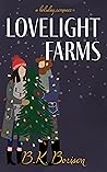 Lovelight Farms (Lovelight, #1)