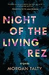 Night of the Living Rez by Morgan Talty