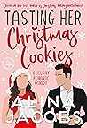 Tasting Her Christmas Cookies by Alina Jacobs