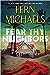 Fear Thy Neighbor by Fern Michaels