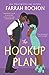 The Hookup Plan (The Boyfriend Project, #3)