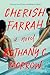 Cherish Farrah by Bethany C. Morrow