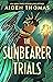 The Sunbearer Trials (The Sunbearer Duology, #1)