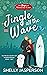 Jingle all the Wave (Christmas Magic at Moonrise Cove)