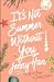 It's Not Summer Without You (Summer, #2)