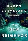 The New Neighbor by Karen   Cleveland