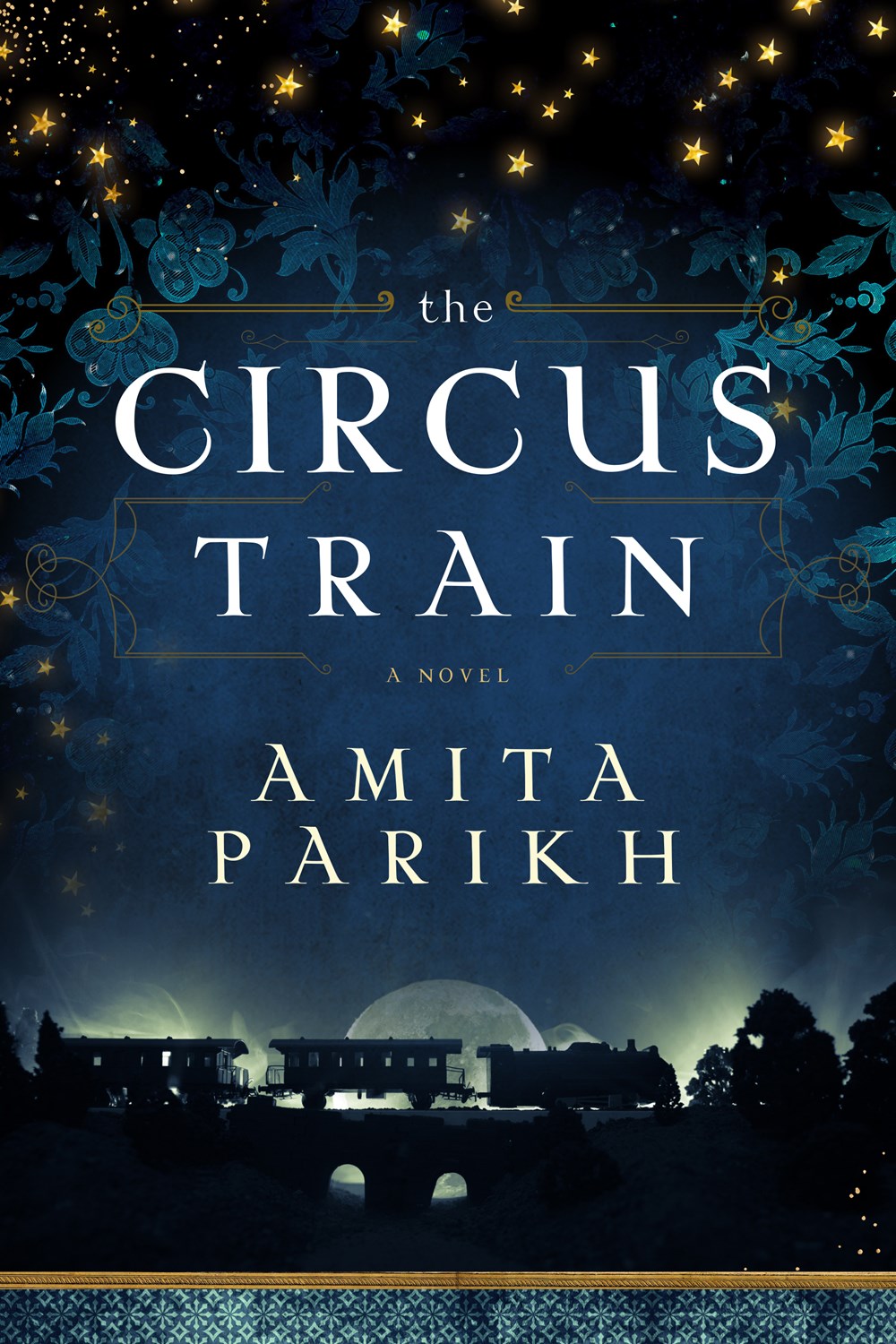 The Circus Train by Amita Parikh