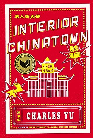 Interior Chinatown by Charles Yu