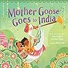 Mother Goose Goes to India by Kabir Sehgal