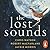 The Lost Sounds