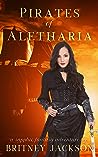 Pirates of Aletharia by Britney Jackson