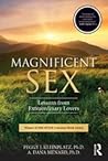 Magnificent Sex by Peggy J. Kleinplatz