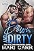 Down and Dirty (Italian Stallions, #1)