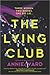 The Lying Club: A Novel