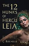 Book cover for The 12 Hunks of Herculeia (Herculeia, #1)