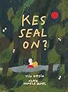 Kes seal on? by Tiiu Kitsik