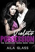 Violet's Possession