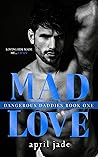 Mad Love by April Jade