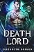 Death Lord (Claimed By Lucifer, #4)