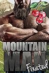 Mountain Man Fixated