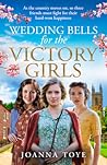 Wedding Bells for the Victory Girls (The Shop Girls #6)