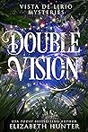 Double Vision by Elizabeth   Hunter