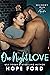 One Night Love (Whiskey Run: Sugar, #1)