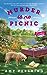 Murder Is No Picnic by Amy Pershing