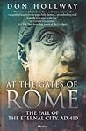 At the Gates of Rome by Don Hollway