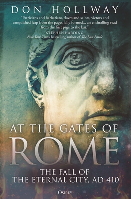 At the Gates of Rome by Don Hollway