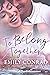 To Belong Together (Rhythms of Redemption Romances #2)