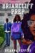 Briarcliff Prep (Briarcliff Prep #1)